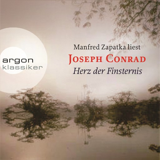 Herz der Finsternis (Ungekürzte Lesung), Joseph Conrad