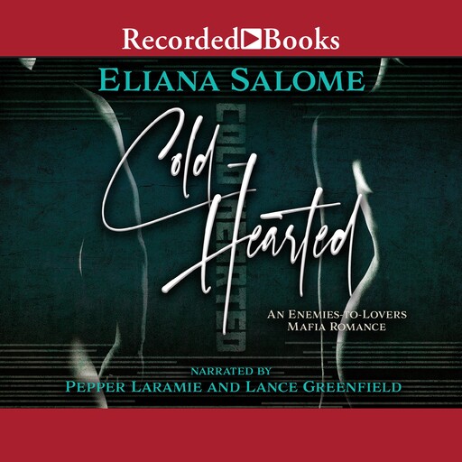 Cold-Hearted, Eliana Salome