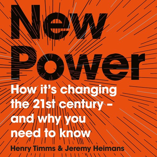 New Power, Henry Timms, Jeremy Heimans