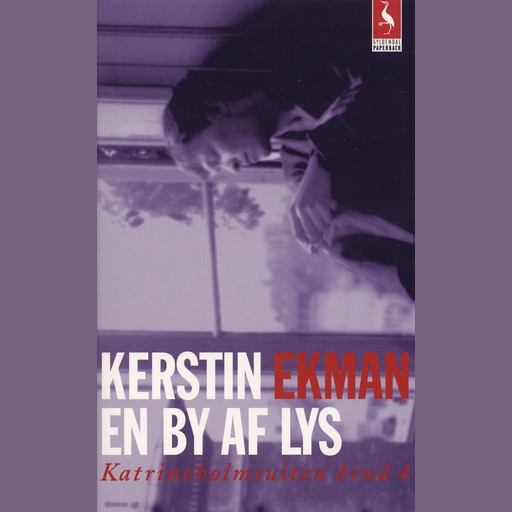 En by af lys, Kerstin Ekman