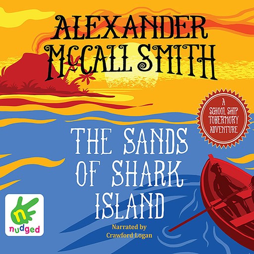 The Sands of Shark Island, Alexander McCall Smith, Iain McIntosh