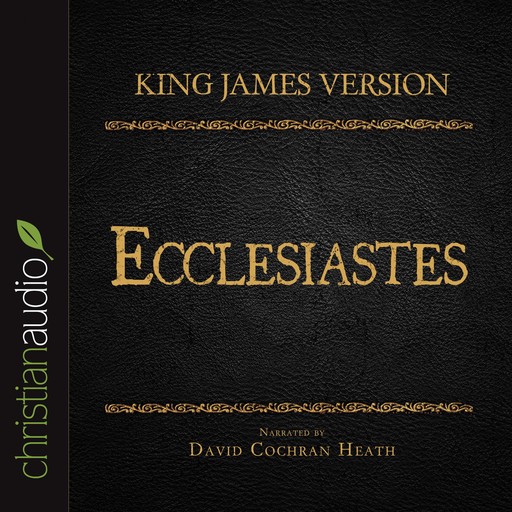 The Holy Bible in Audio - King James Version: Ecclesiastes, God