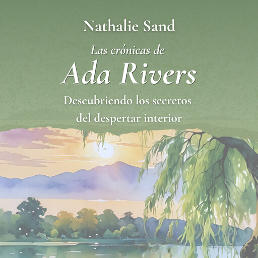 Las crónicas de Ada Rivers, Nathalie Sand