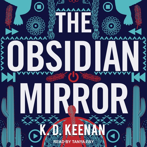 The Obsidian Mirror, K.D.Keenan