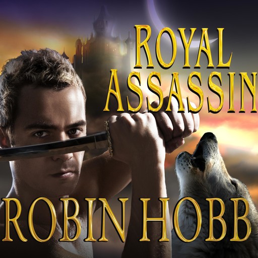 Royal Assassin, Robin Hobb