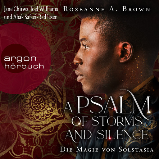 A Psalm of Storms and Silence. Die Magie von Solstasia - Das Reich von Sonande, Band 2 (Ungekürzte Lesung), Roseanne A. Brown