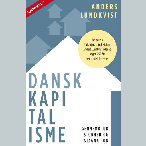 Dansk kapitalisme, Anders Lundkvist