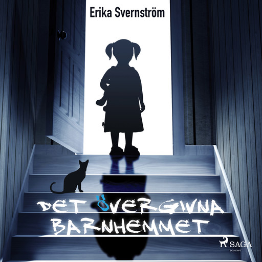 Det övergivna barnhemmet, Erika Svernström