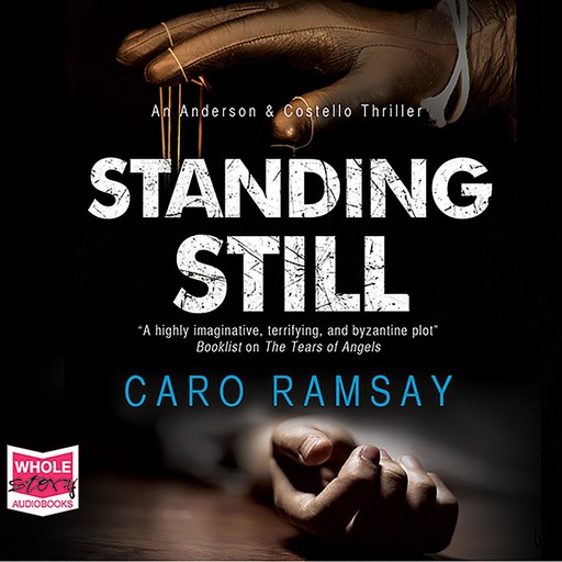 Standing Still, Caro Ramsay