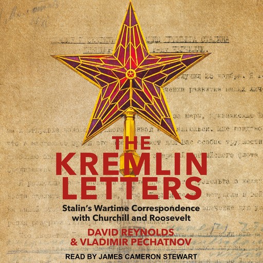 The Kremlin Letters, David Reynolds, Vladimir Pechatnov