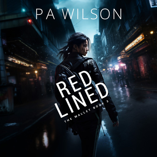 Red Lined, P.A. Wilson