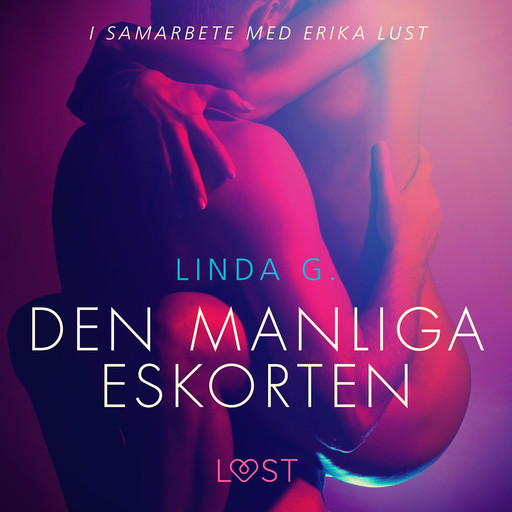 Den manliga eskorten, Linda G.