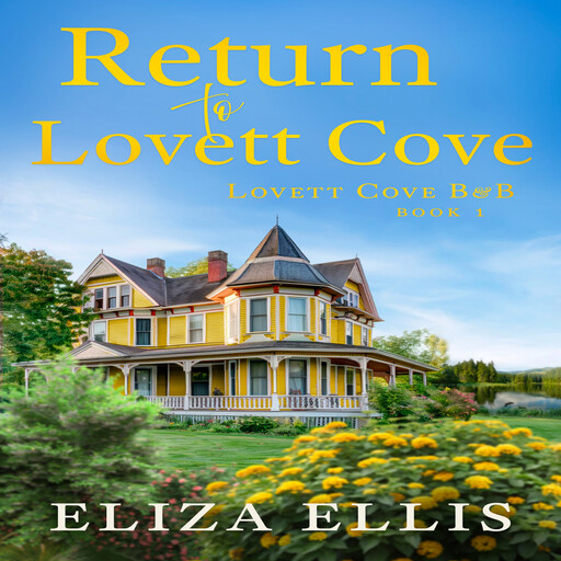 Return to Lovett Cove, Eliza Ellis