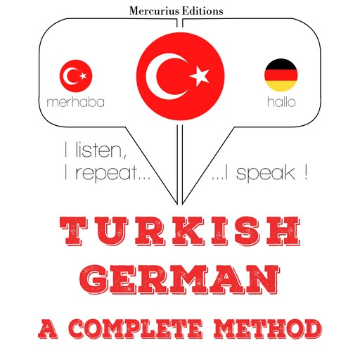 Türkçe - Almanca: eksiksiz bir yöntem, JM Gardner