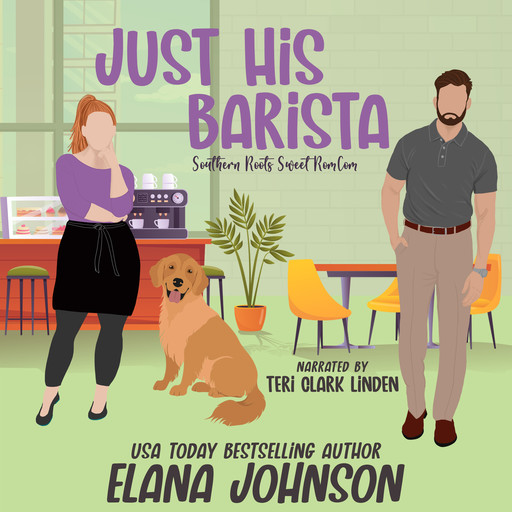 Just His Barista, Elana Johnson