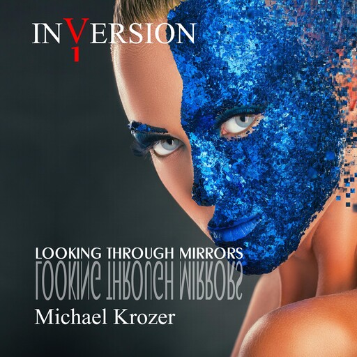 INVERSION 1, Michael Krozer
