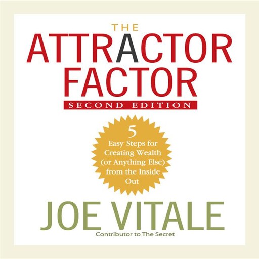 The Attractor Factor: Second Edition, Vitale Joe
