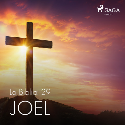 La Biblia: 29 Joel, – Anonimo