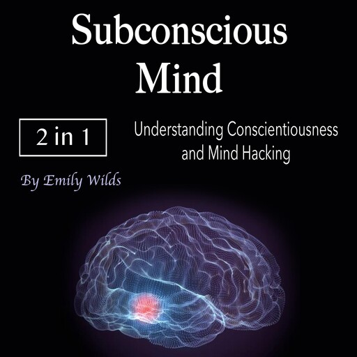 Subconscious Mind, Emily Wilds
