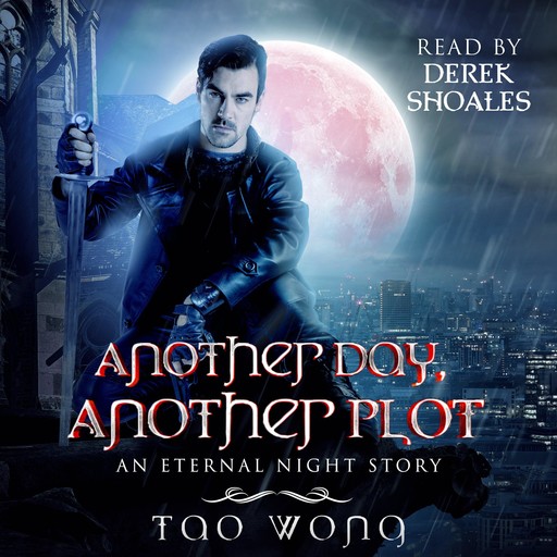 Another Day, Another Plot, Tao Wong