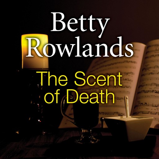 The Scent of Death, Betty Rowlands