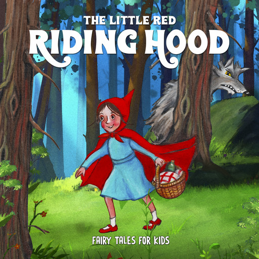 Little Red Riding Hood, Josefin Götestam, Staffan Götestam, Charles Perrault