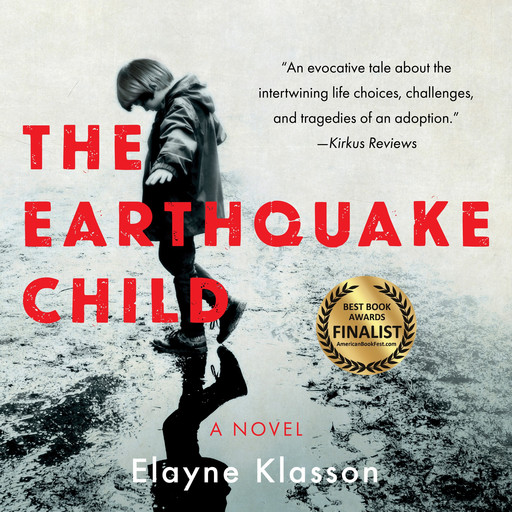 The Earthquake Child, Elayne Klasson