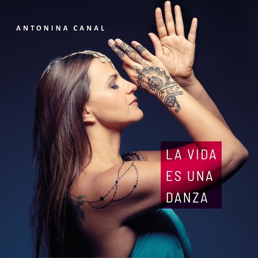 La vida es una danza, Antonina Canal