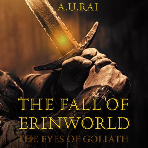 The Fall of Erinworld, A.U. Rai