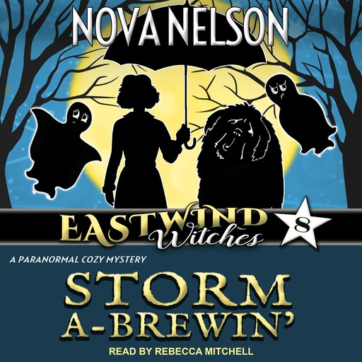 Storm a-Brewin', Nova Nelson