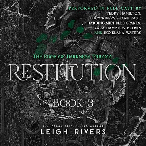Restitution, Leigh Rivers