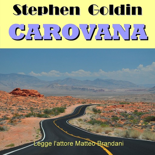 Carovana, Stephen Goldin
