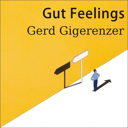 Gut Feelings, Gerd Gigerenzer