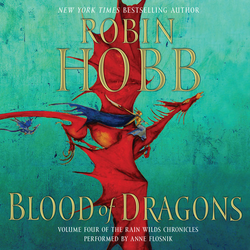Blood of Dragons, Robin Hobb