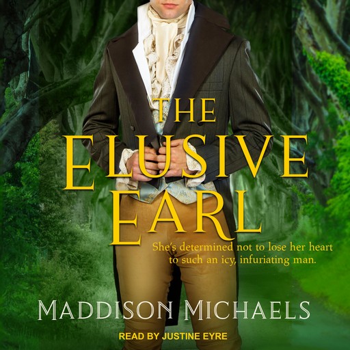 The Elusive Earl, Maddison Michaels