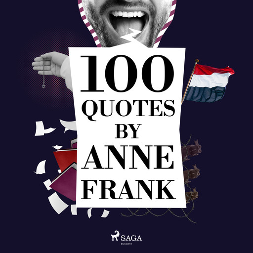 100 Quotes by Anne Frank, Anne Frank