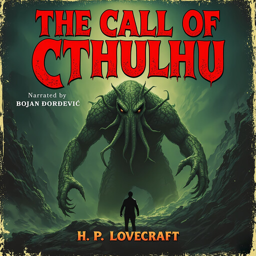 The Call of Cthulhu, Howard Lovecraft
