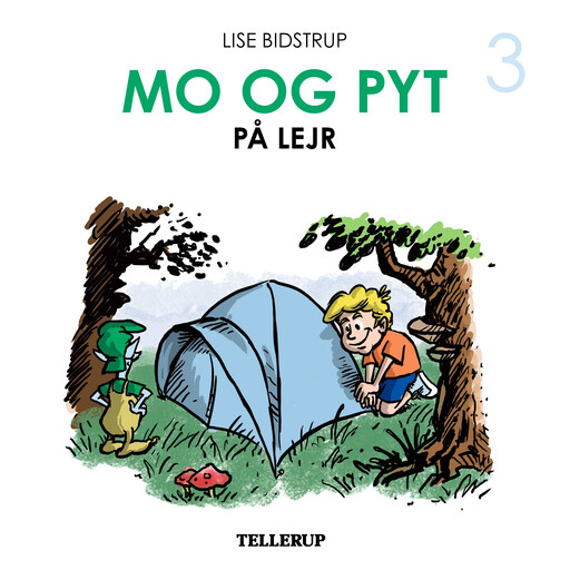 Mo og Pyt #3: Mo og Pyt på lejr, Lise Bidstrup