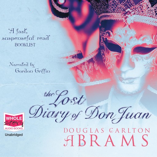 The Lost Diary of Don Juan, Douglas Abrams