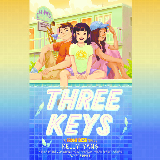 Three Keys (A Front Desk Novel), Kelly Yang