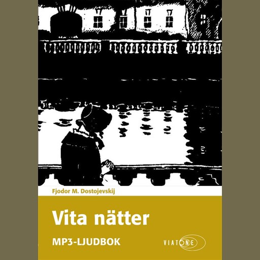 Vita nätter, Fjodor Dostojevskij