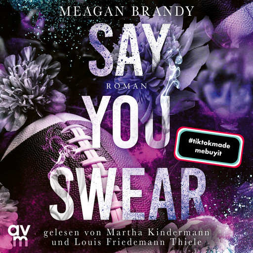 Boys of Avix 1: Say You Swear, Meagan Brandy