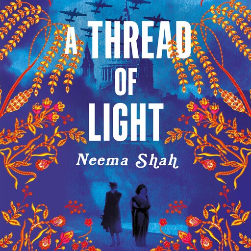 A Thread of Light, Neema Shah