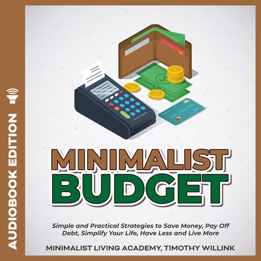 Minimalist Budget, Timothy Willink