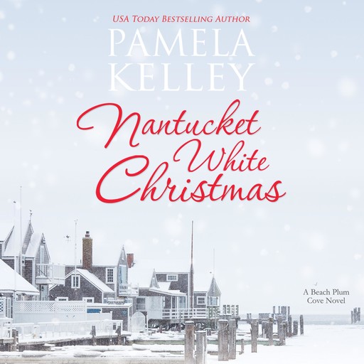 Nantucket White Christmas, Pamela Kelley