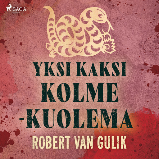 Yksi kaksi kolme – kuolema, Robert van Gulik