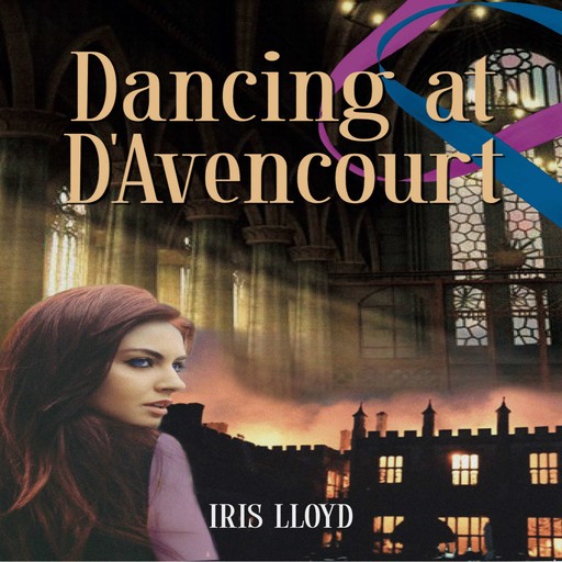 Dancing at D'Avencourt, Iris lloyd