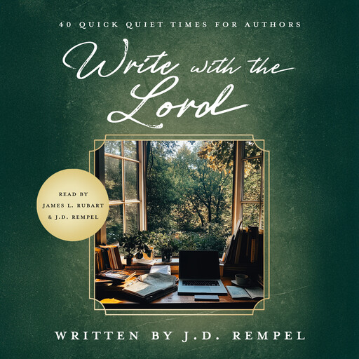 Write with the Lord, J.D. Rempel