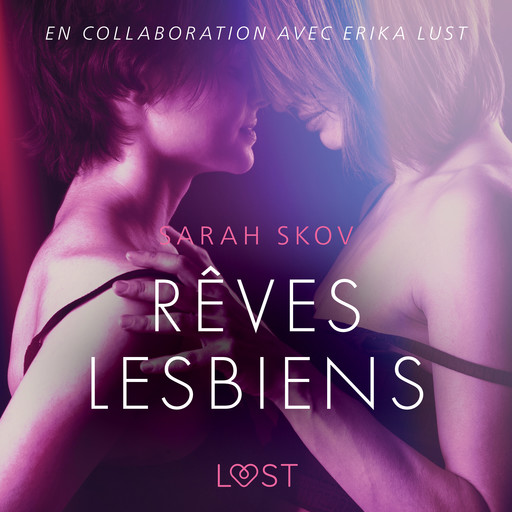 Rêves lesbiens – Une nouvelle érotique, Sarah Skov