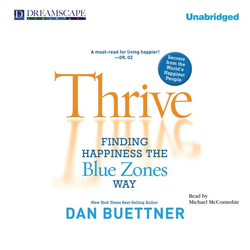 Thrive, Dan Buettner